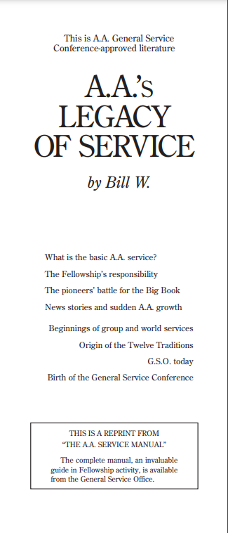 P-44 A.A.'s Legacy of Service by Bill W.