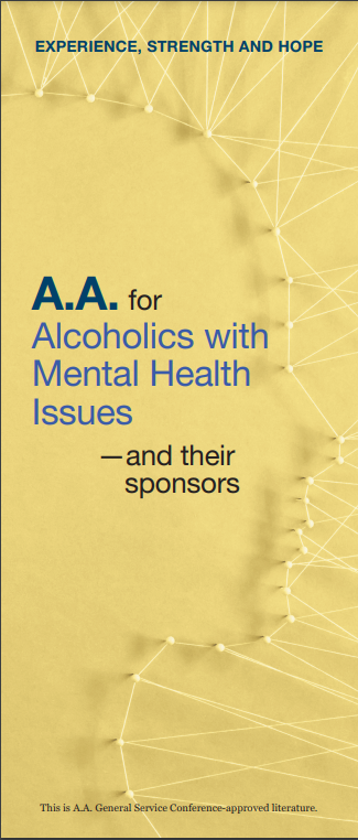 P-87 A.A. for Alcoholics with Mental Health Issues -- and their sponsors